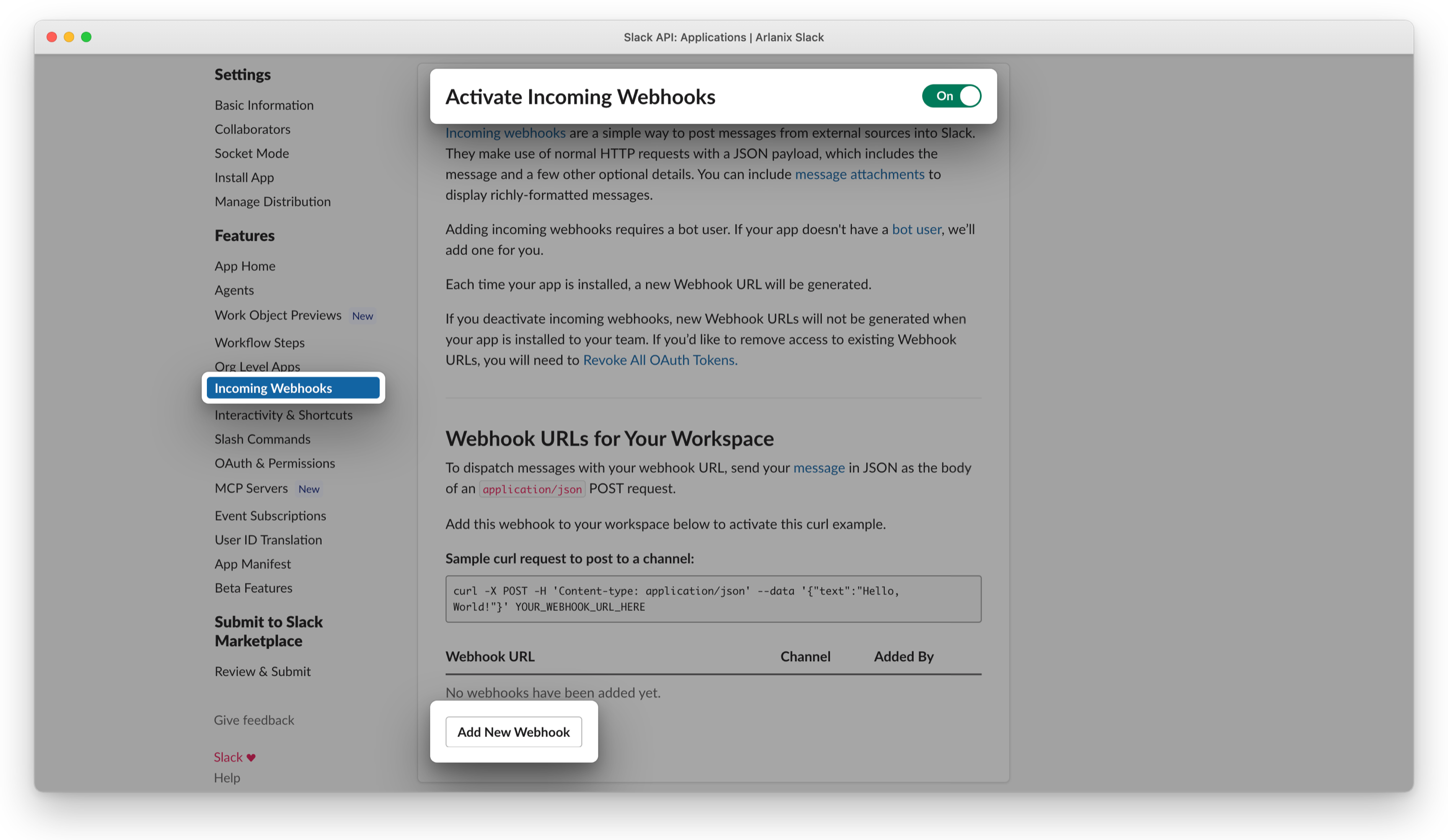 Incoming Webhooks under Features, Activate Incoming Webhooks switched on, and Add New Webhook
